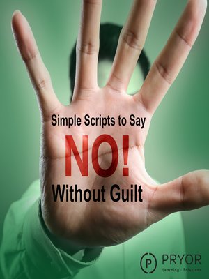 cover image of Simple Scripts to Say "No" Without Guilt